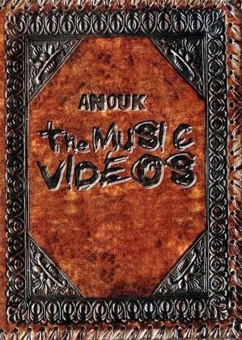 Anouk: The Music Videosのポスター