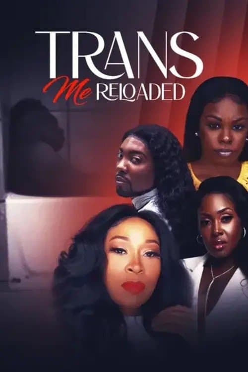 Trans-Me Reloadedのポスター