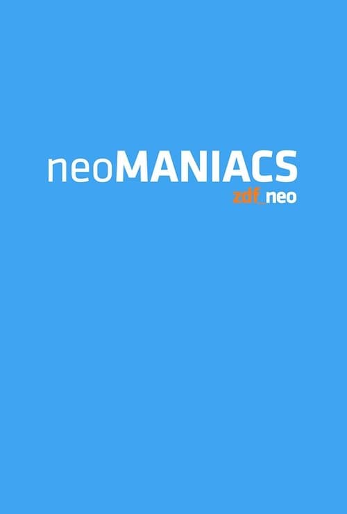 Neomaniacsのポスター