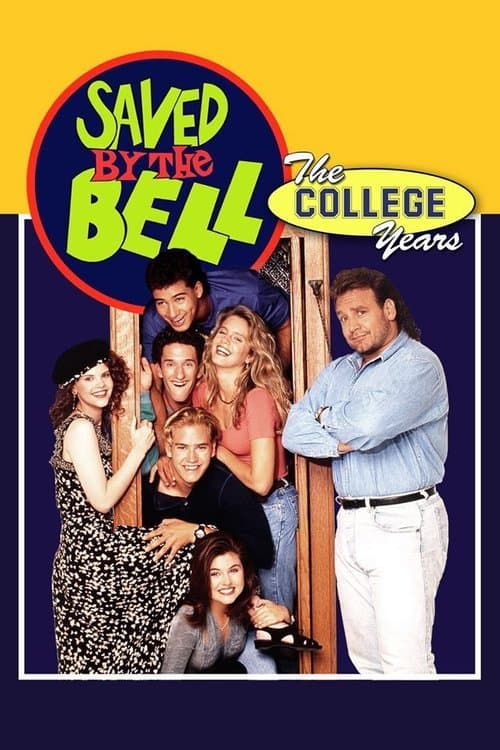 Saved by the Bell: The College Yearsのポスター