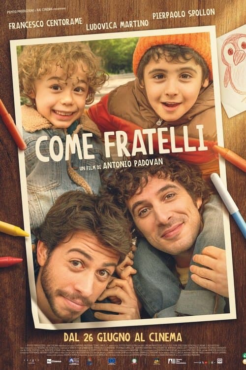 Come fratelliのポスター