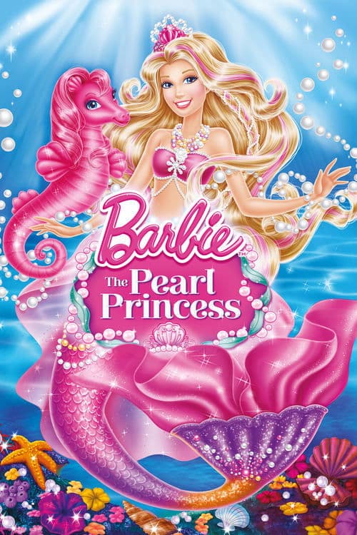 Barbie: The Pearl Princessのポスター