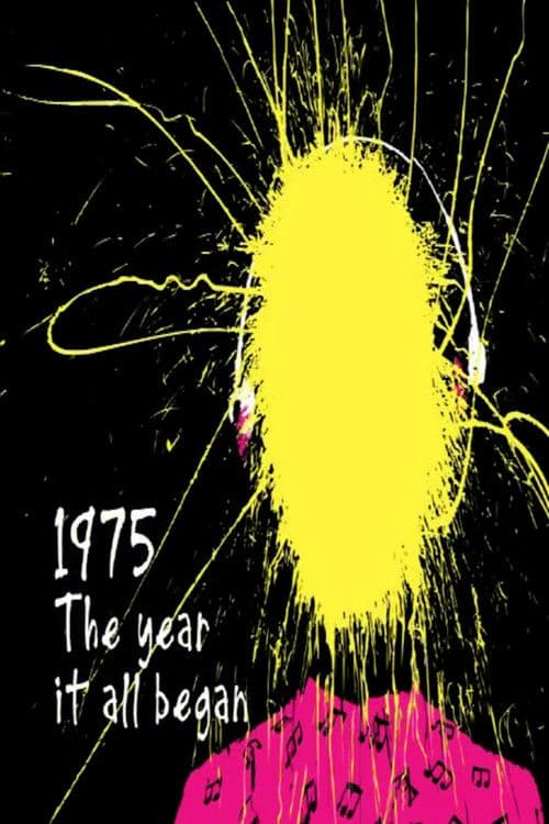 1975: The Year It All Beganのポスター