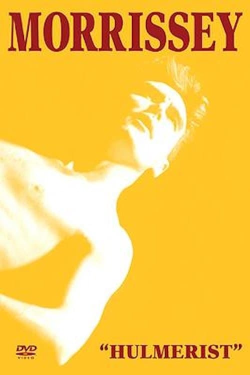 Morrissey - Hulmeristのポスター