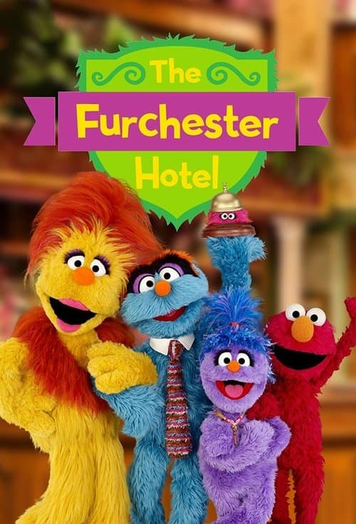 The Furchester Hotelのポスター
