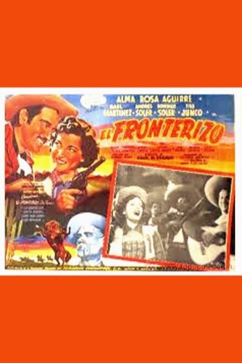 El fronterizoのポスター