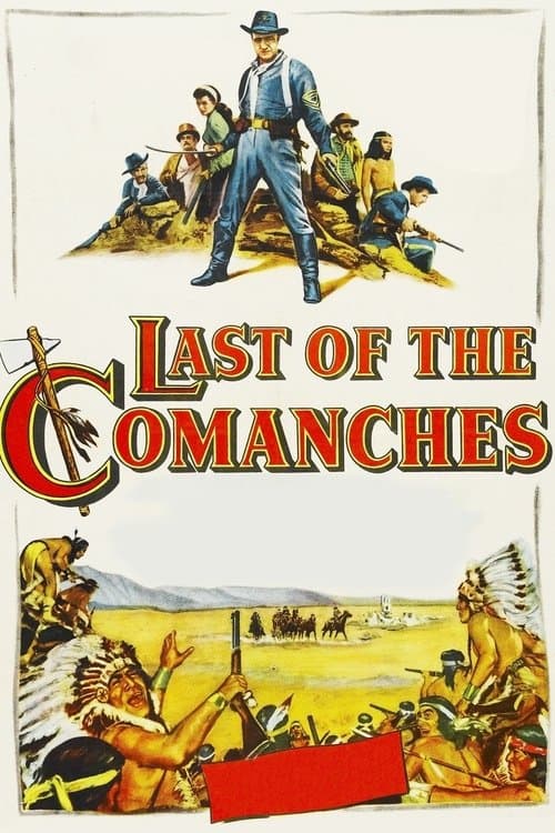 Last of the Comanchesのポスター