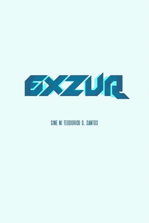 Exzurのポスター