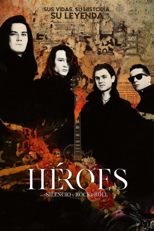 Héroes: silencio y rock & rollのポスター