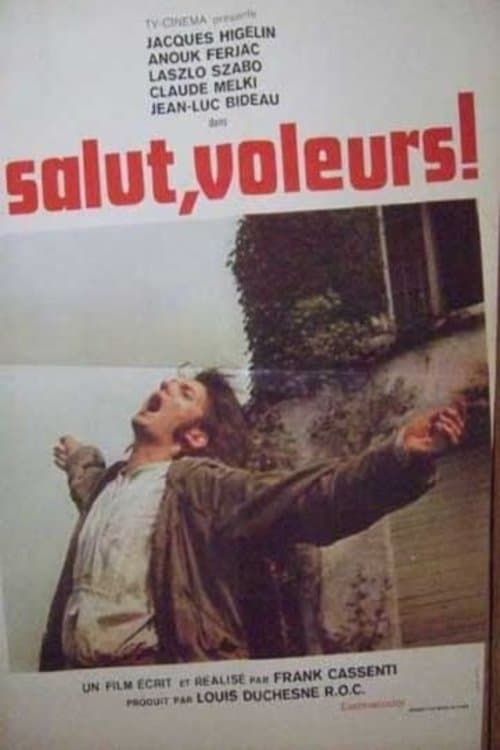 Salut, voleurs!のポスター
