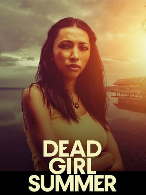 Dead Girl Summerのポスター