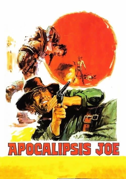 Un uomo chiamato Apocalisse Joeのポスター