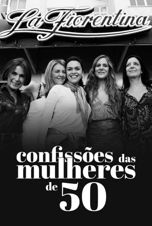 Confissões de Mulheres de 50のポスター