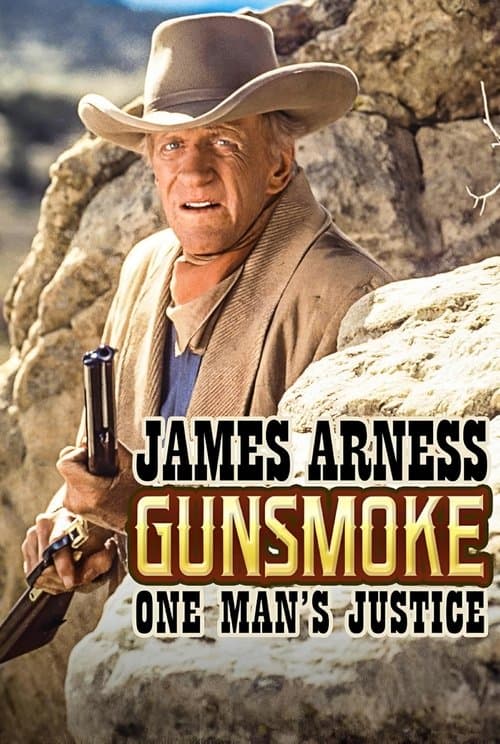 Gunsmoke: One Man's Justiceのポスター