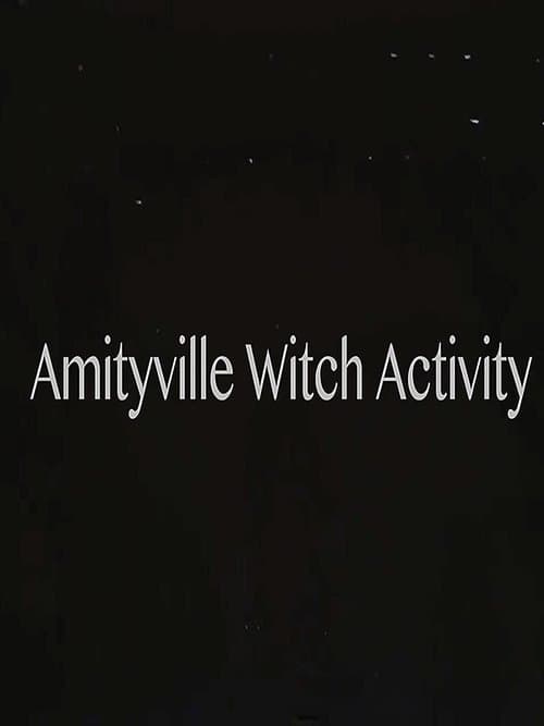 Amityville Witch Activityのポスター