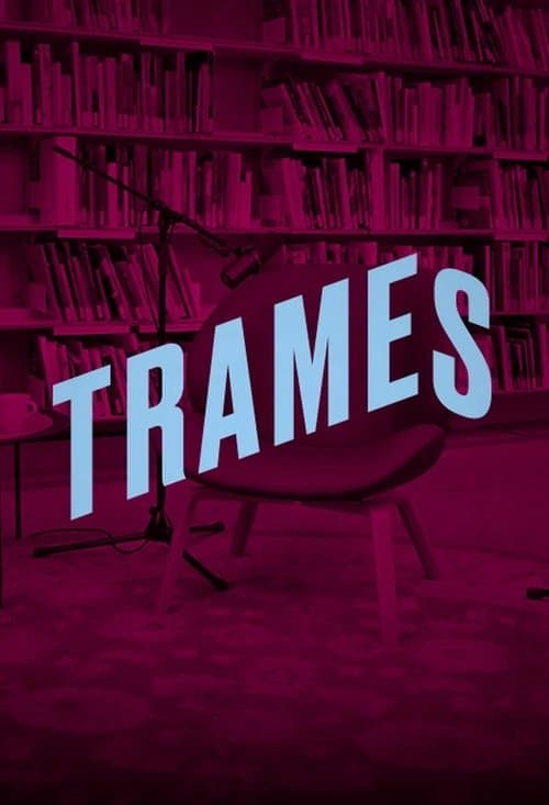 Tramesのポスター