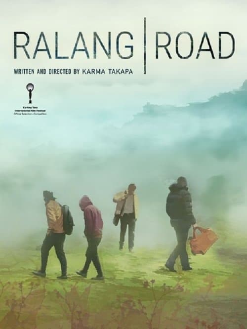 Ralang Roadのポスター