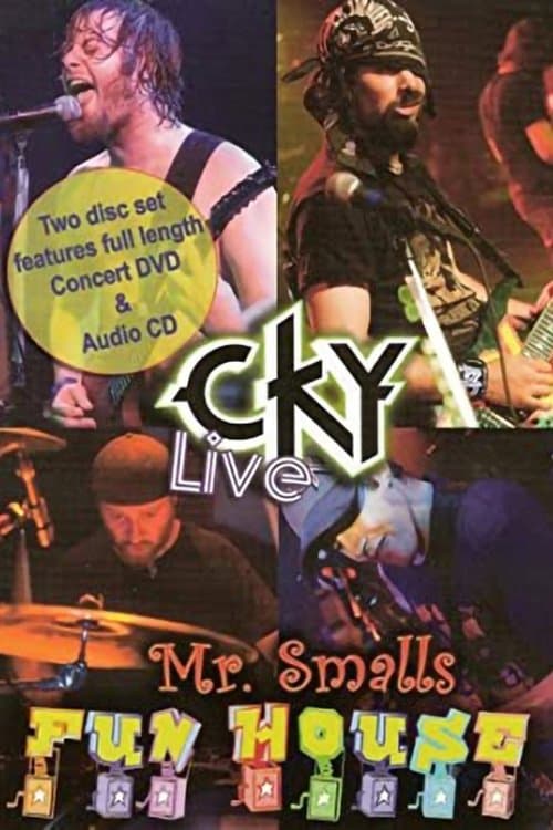 CKY: Live at Mr. Smalls Funhouseのポスター