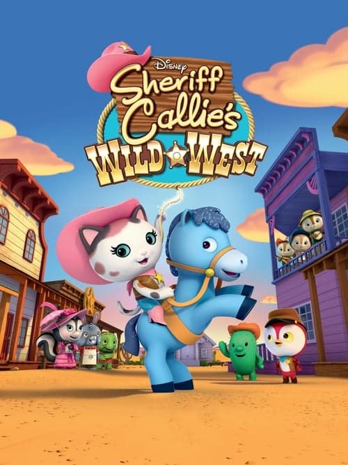 Sheriff Callie's Wild Westのポスター
