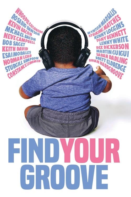 Find Your Grooveのポスター