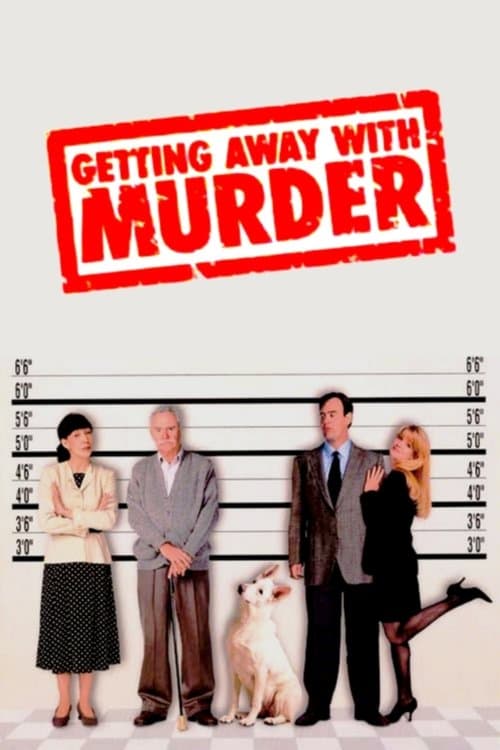 Getting Away with Murderのポスター