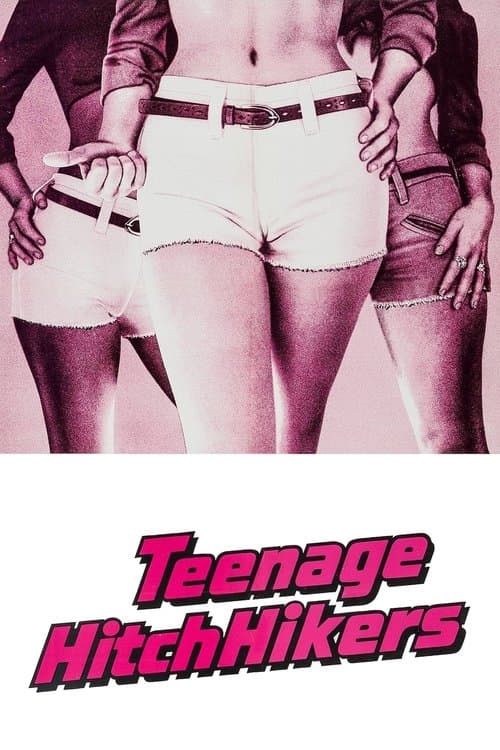 Teenage Hitchhikersのポスター