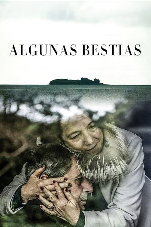 Algunas bestiasのポスター