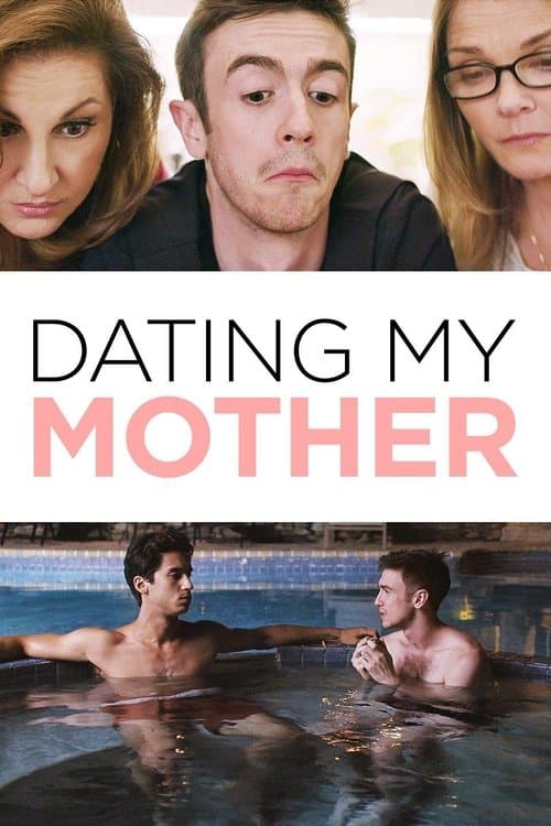 Dating My Motherのポスター
