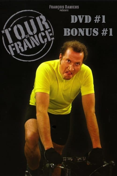 François Damiens - Tour de France, Vol.1のポスター