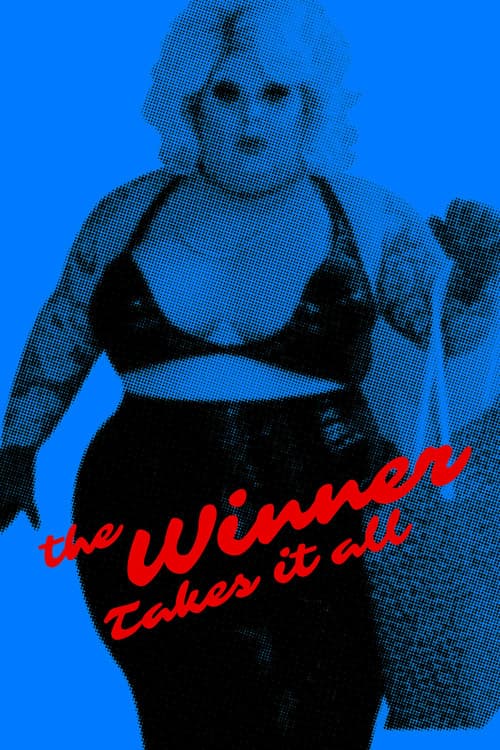 The Winner Takes It Allのポスター