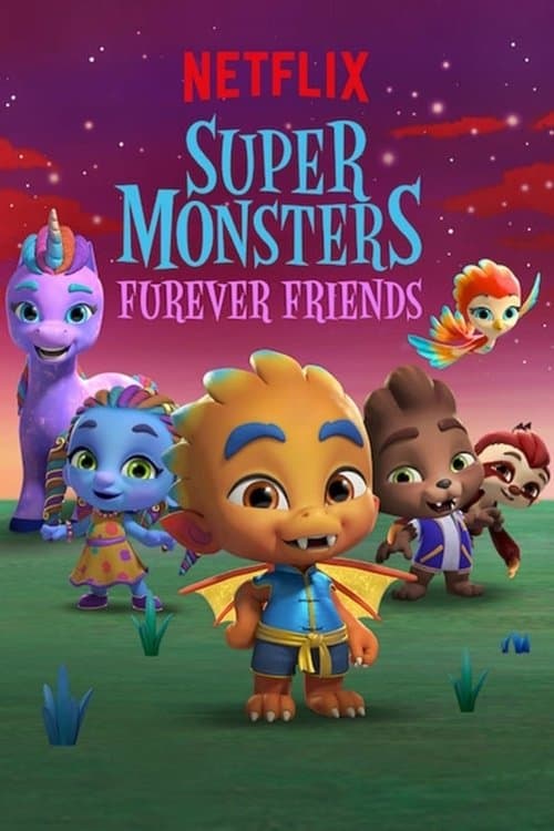 Super Monsters Furever Friendsのポスター