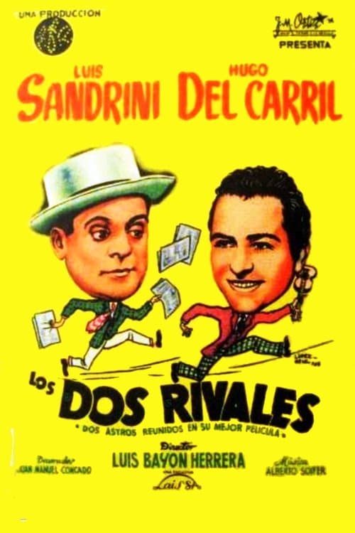 Los dos rivalesのポスター