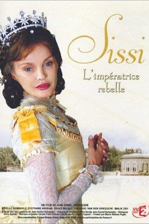 Sissi, l'impératrice rebelleのポスター