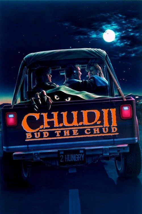 C.H.U.D. II: Bud the Chudのポスター