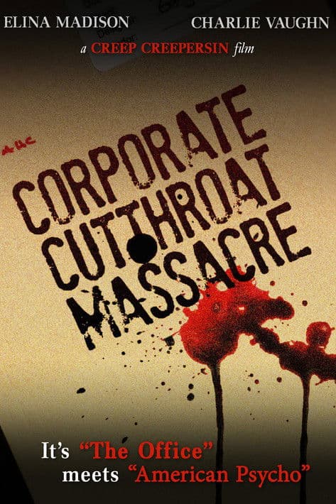 The Corporate Cutthroat Massacreのポスター
