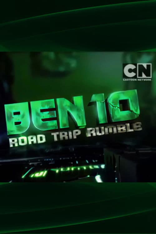 Ben 10: Road Trip Rumbleのポスター