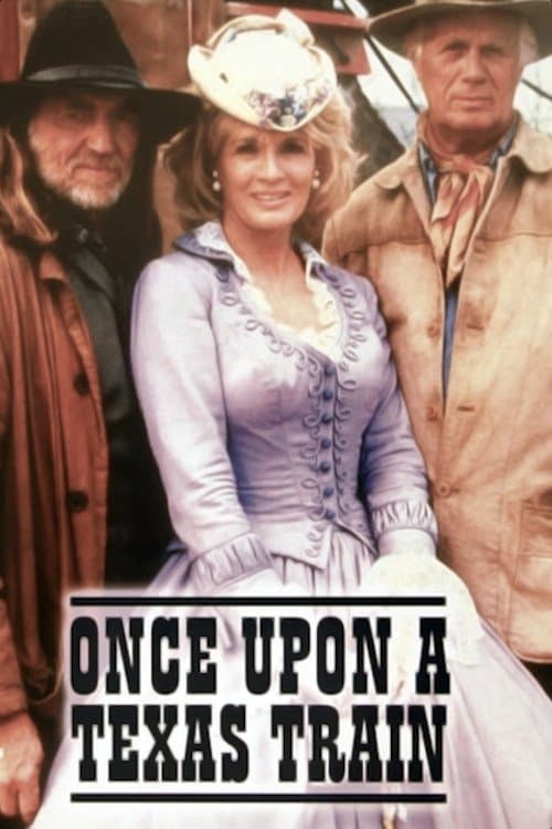 Once Upon a Texas Trainのポスター