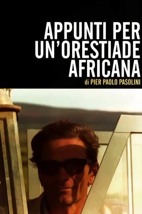 Appunti per un'Orestiade africanaのポスター