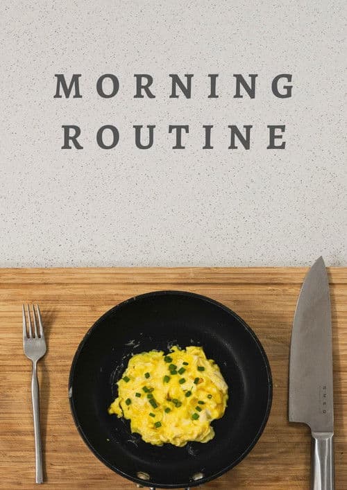 Morning Routineのポスター