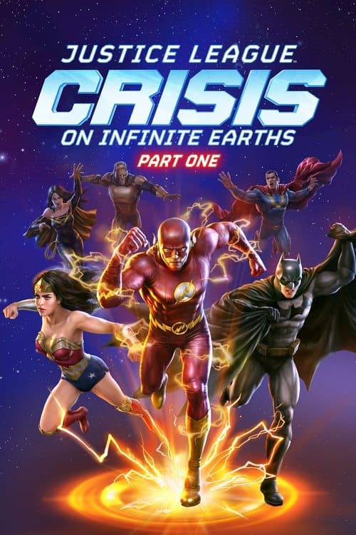 Justice League: Crisis on Infinite Earths Part Oneのポスター
