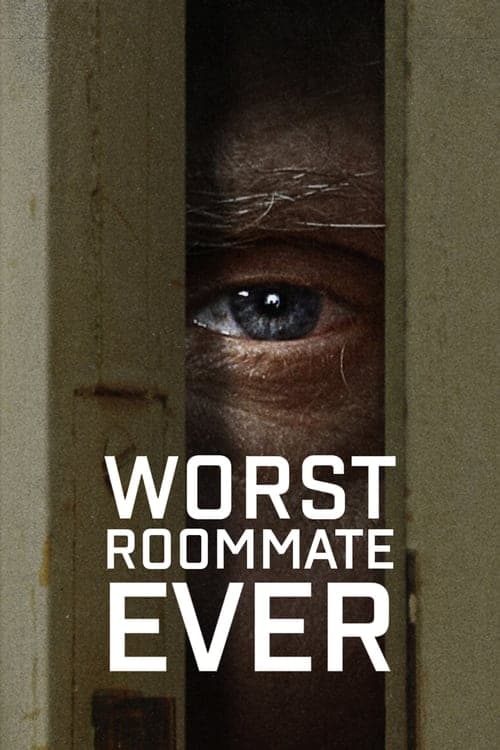 Worst Roommate Everのポスター