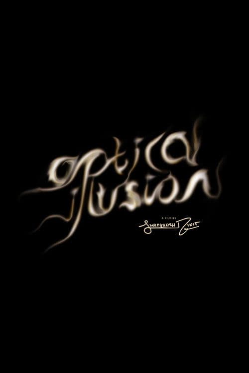Optical Illusionのポスター