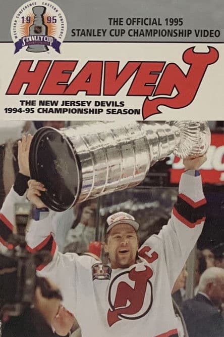 Heaven: The New Jersey Devils 1994-95 Championship Seasonのポスター