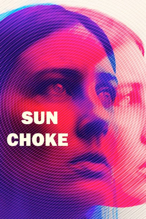 Sun Chokeのポスター