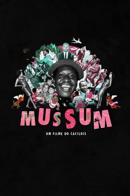Mussum: Um Filme do Cacildisのポスター