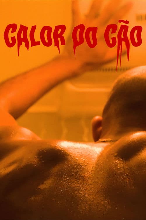 Calor do Cãoのポスター