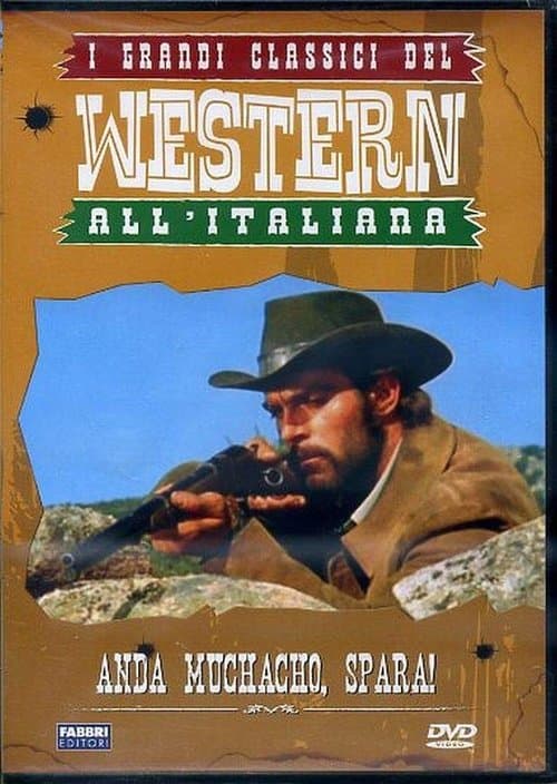 Anda muchacho, spara!のポスター
