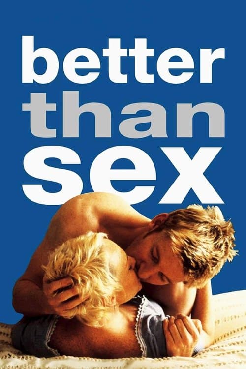 Better Than Sexのポスター