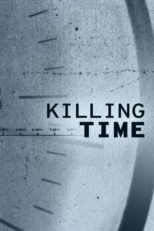 Killing Timeのポスター