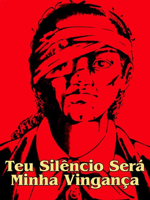 Teu Silêncio Será Minha Vingançaのポスター